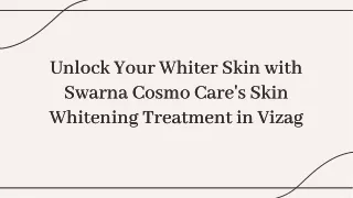 best skin whitening treatment in vizag