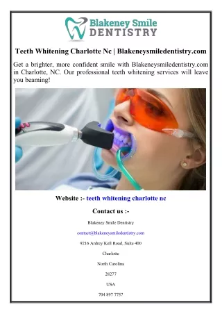 Teeth Whitening Charlotte Nc  Blakeneysmiledentistry.com