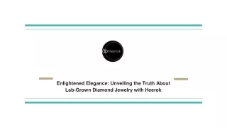 Enlightened Elegance_ Unveiling the Truth About Lab-Grown Diamond Jewelry with Heerok