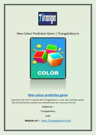 New Colour Prediction Game | Tirangalottery.in