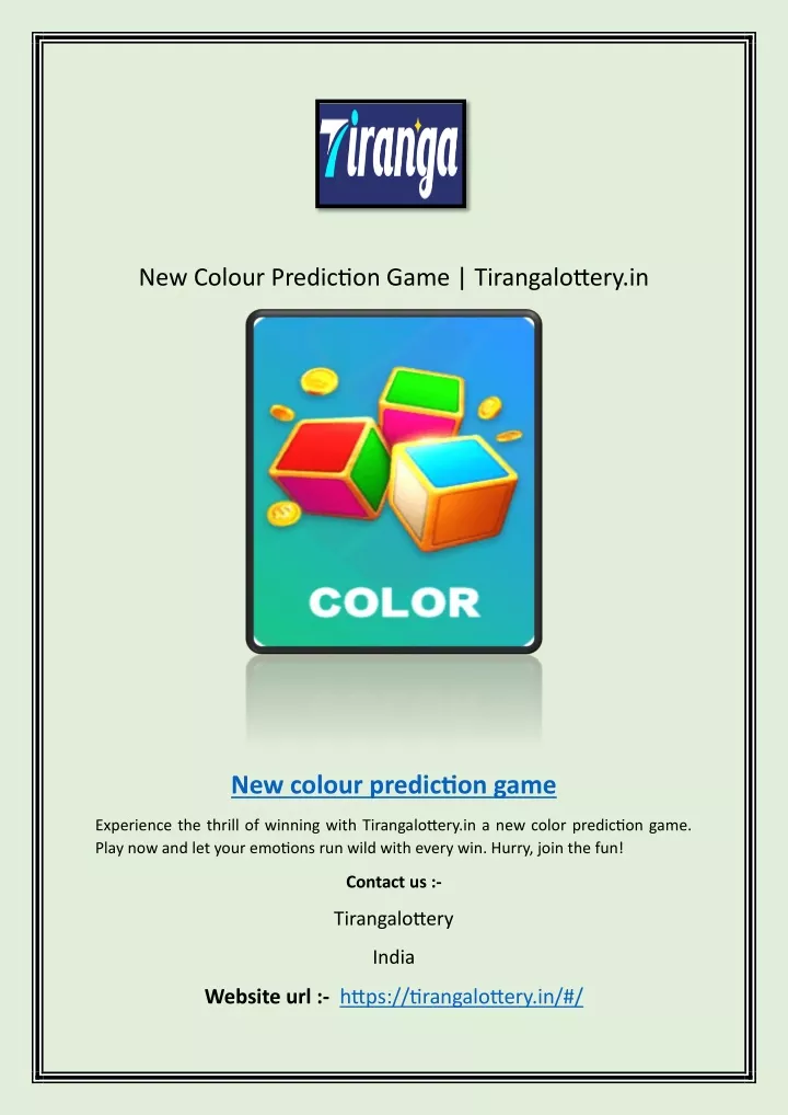 new colour prediction game tirangalottery in