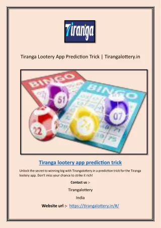 Tiranga Lootery App Prediction Trick | Tirangalottery.in