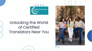 Unlocking the World of Certified Translators Near Me