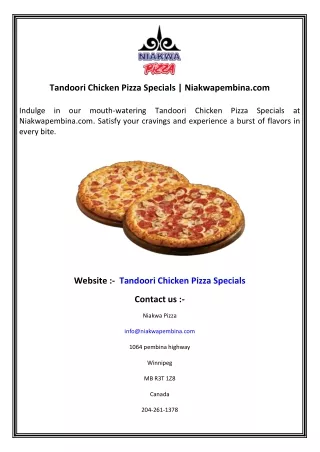 Tandoori Chicken Pizza Specials  Niakwapembina.com