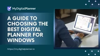 A Guide to Choosing the Best Digital Planner for Windows