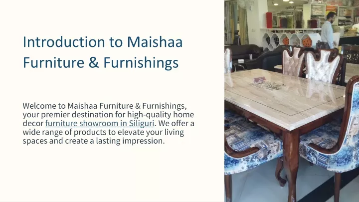 PPT - Maishaa Furnishings: Siliguri's Best Furniture Showroom ...