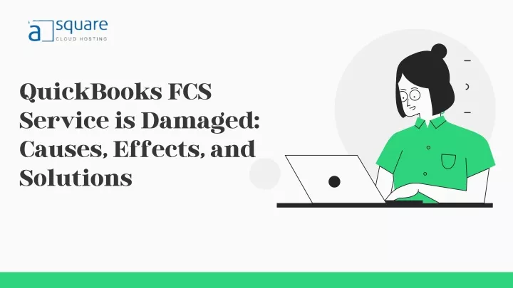 quickbooks fcs service is damaged causes effects