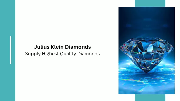 julius klein diamonds supply highest quality