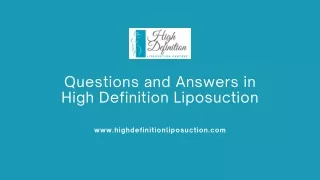 Questions and Answers in High Definition Liposuction