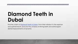 Diamond Teeth in Dubai