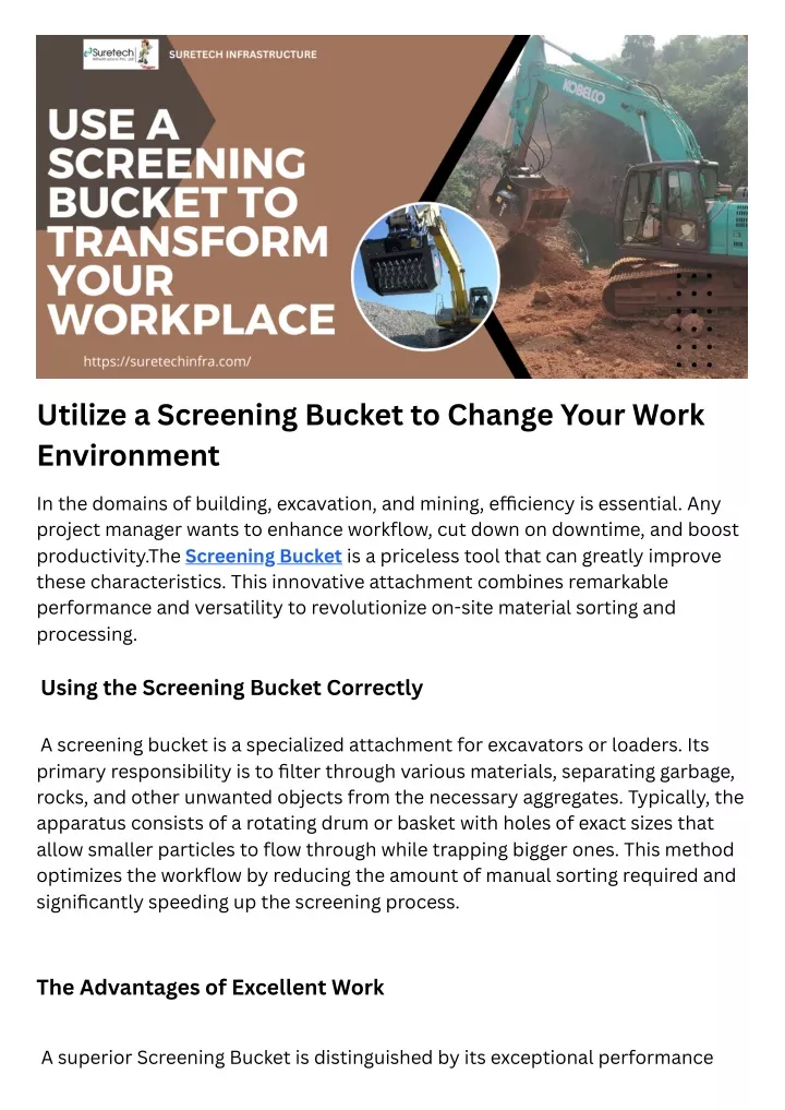 utilize a screening bucket to change your work