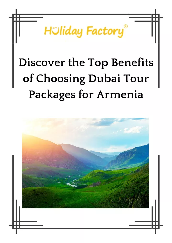 discover the top benefits of choosing dubai tour