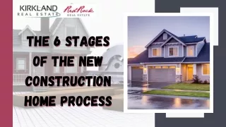 The 6 Stages of the New Construction Home Process