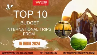 Top 10 Budget International Trips From India 2024