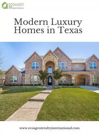 Discover Modern Luxury Homes in Texas with Eco Agent Realty International