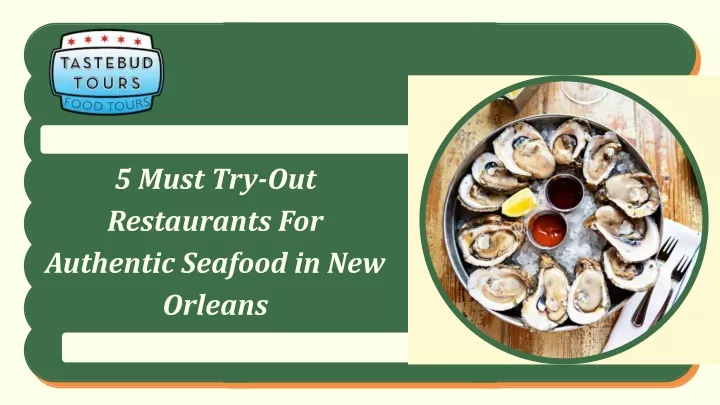 5 must try out restaurants for authentic seafood