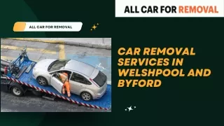 Car removal services in Welshpool and Byford