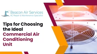 Tips for Choosing the Ideal Commercial Air Conditioning Unit