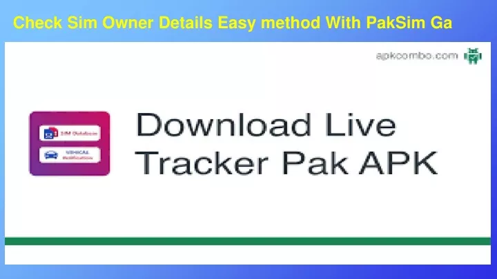 check sim owner details easy method with paksim ga