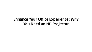Enhance Your Office Experience Why You Need an HD Projector