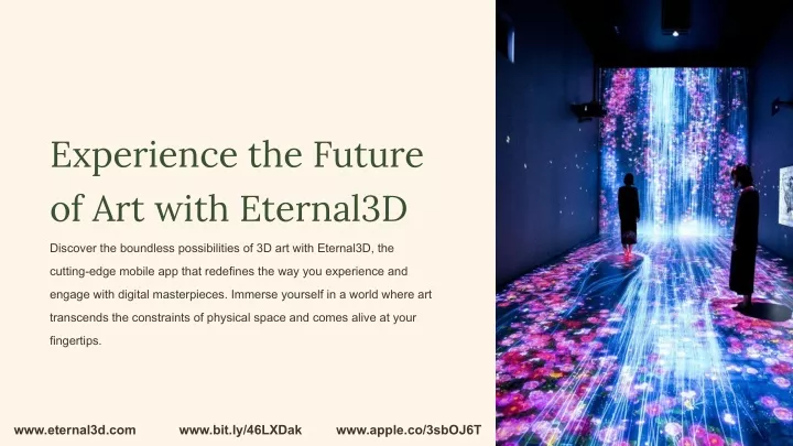 experience the future of art with eternal3d