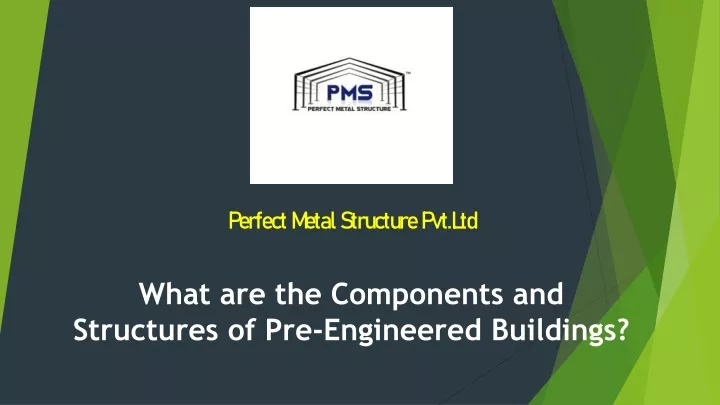 perfect metal structure pvt ltd