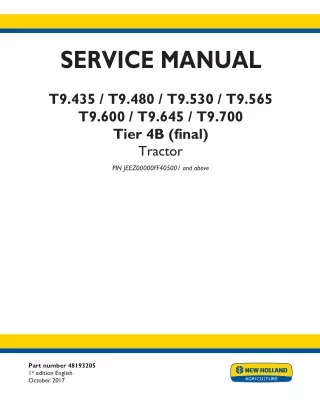New Holland T9.480 CVT, TIER 4B Tractor Service Repair Manual [JEEZ00000FF405001- ]