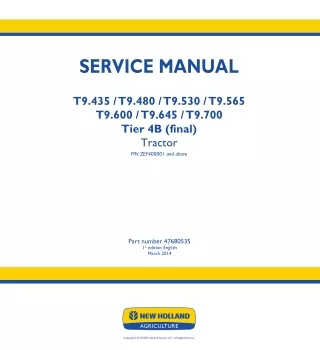 New Holland T9.480 Tier 4B (final) Tractor Service Repair Manual