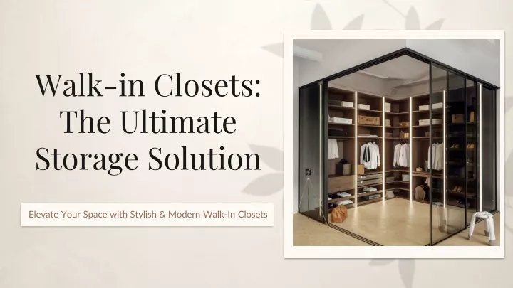 walk in closets the ultimate storage solution