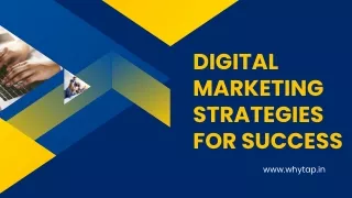 Digital Marketing Strategies for Success
