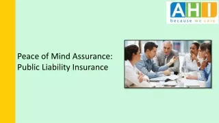 Peace of Mind Assurance Public Liability Insurance