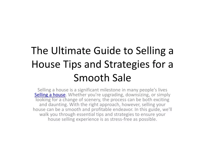 the ultimate guide to selling a house tips and strategies for a smooth sale