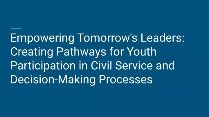 empowering tomorrow s leaders creating pathways