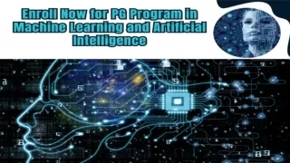 Enroll Now for PG Program in Machine Learning and Artificial Intelligence