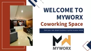 welcome to myworx coworkingspace