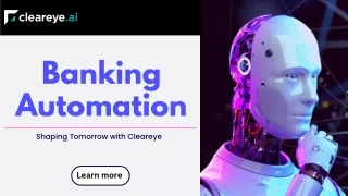 Cleareye Shows You How Banking Automation Can Set You Free