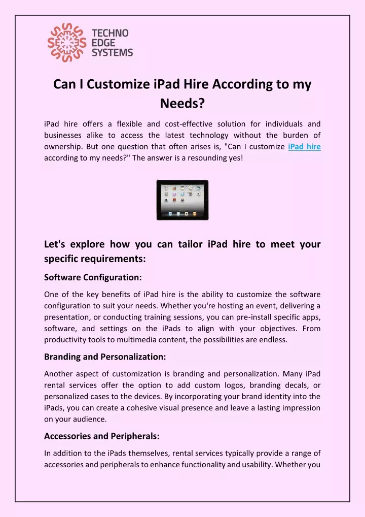 can i customize ipad hire according to my needs