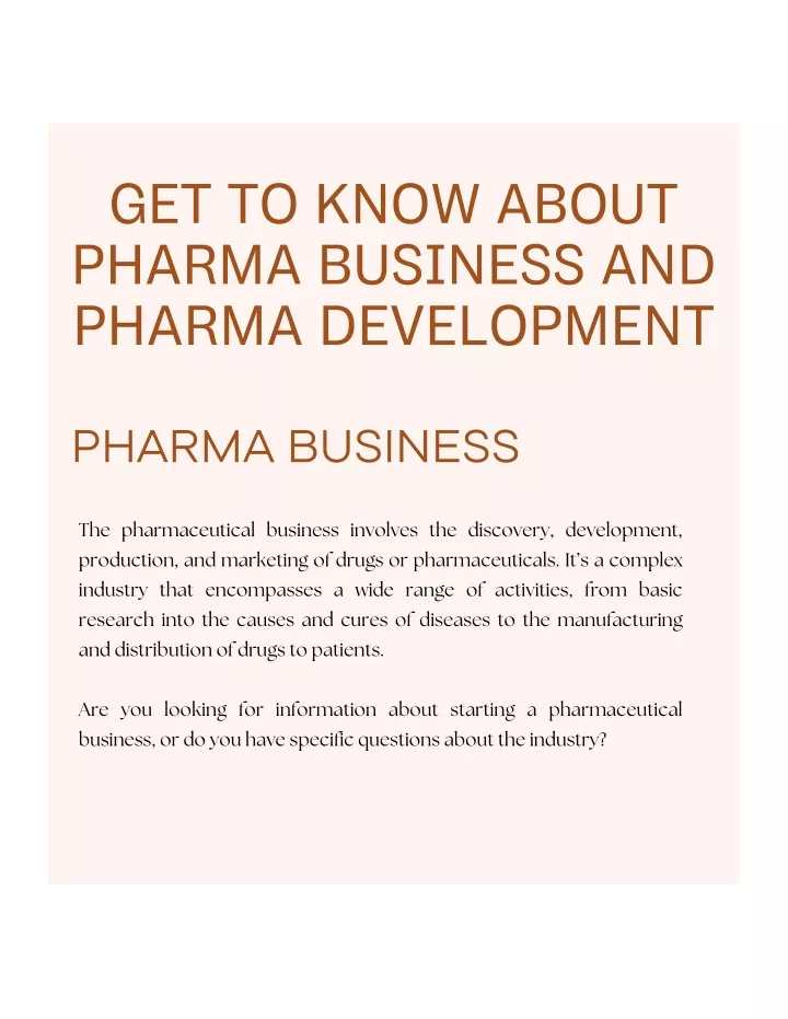 get to know about pharma business and pharma