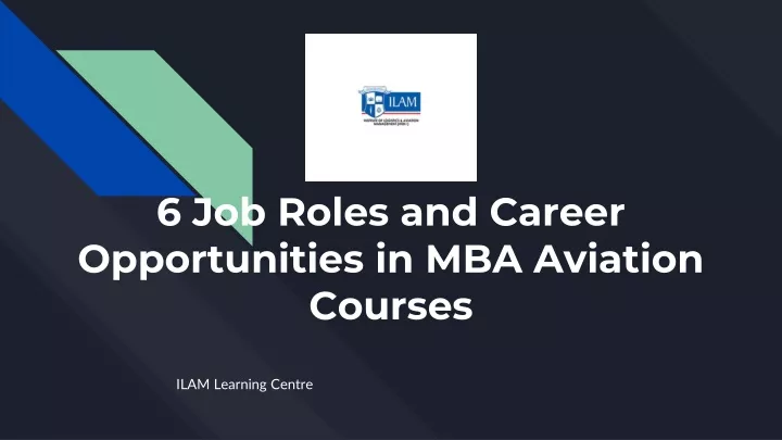 6 job roles and career opportunities in mba aviation courses