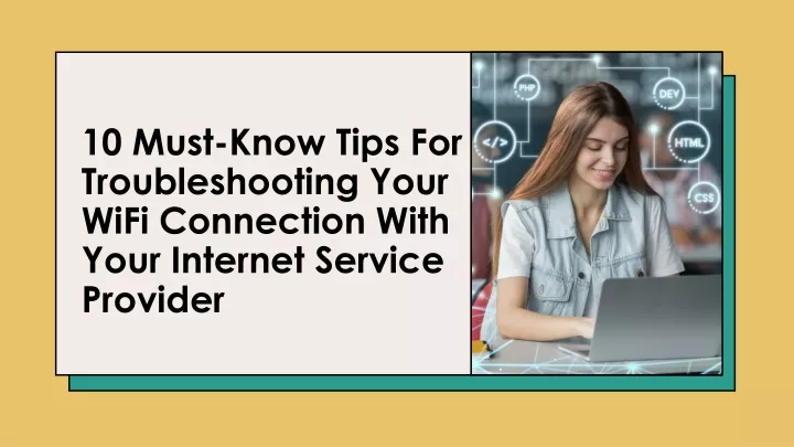 10 must know tips for troubleshooting your wifi connection with your internet service provider