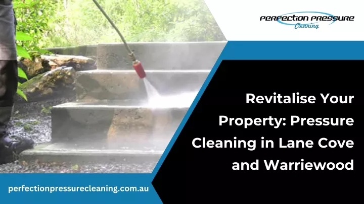 revitalise your property pressure cleaning