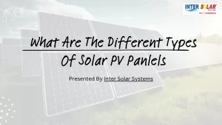 What Are The Different Types Of Solar PV Panlels