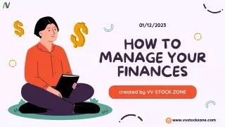 How to manage your finances