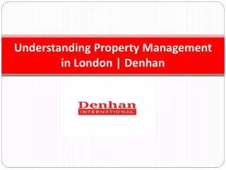 Understanding Property Management in London | Denhan