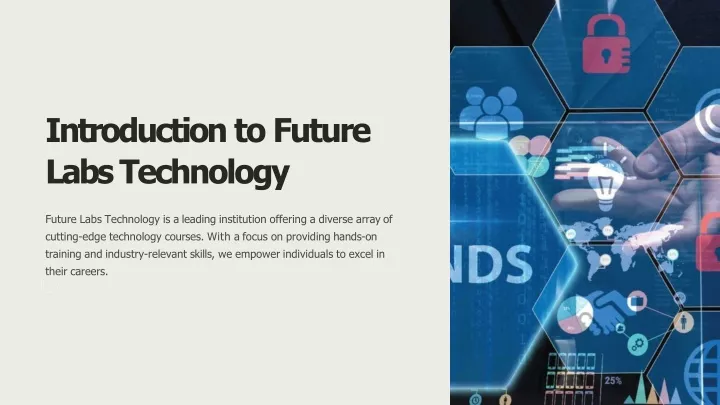 introduction to future labs technology