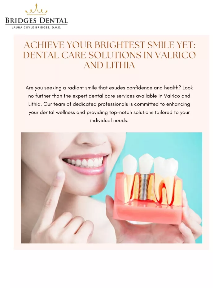 achieve your brightest smile yet dental care