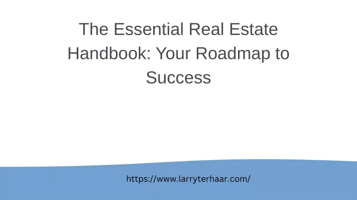 the essential real estate handbook your roadmap