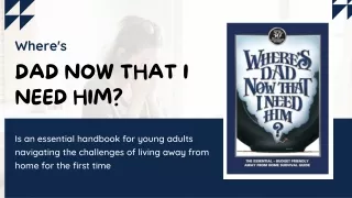 Where's Dad Now That I Need Him Away From Home Survival Guide - Video
