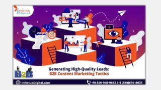 Generating High-Quality Leads B2B Content Marketing Tactics