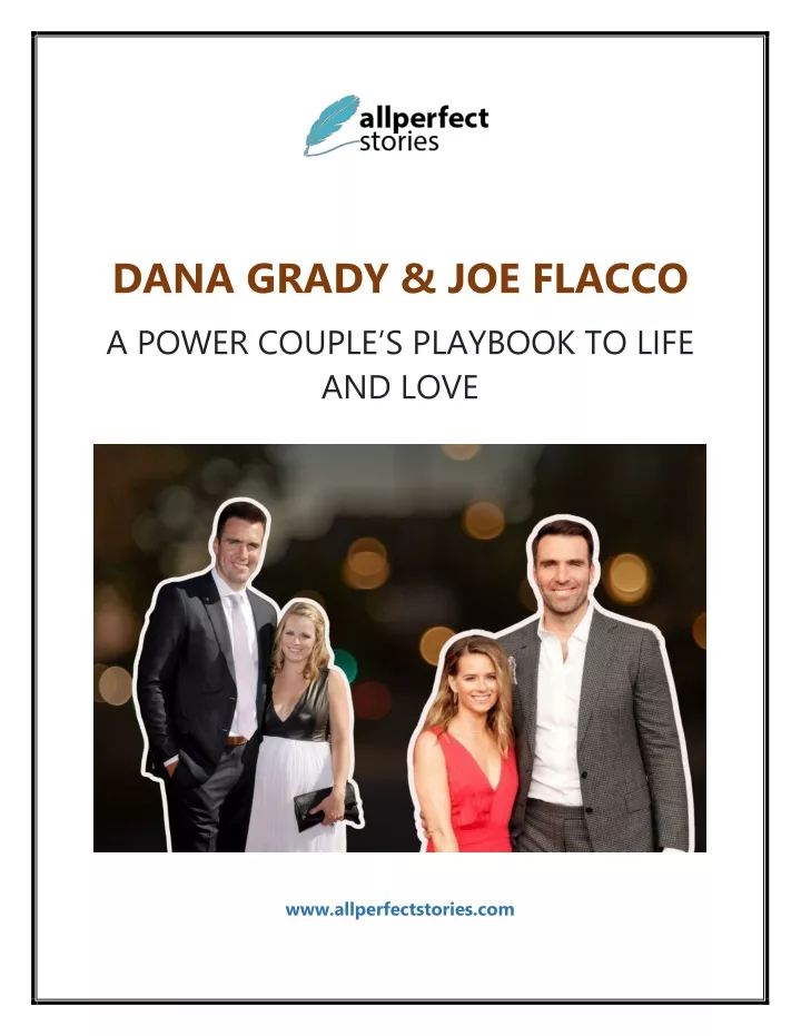 dana grady joe flacco a power couple s pla ybook